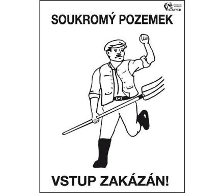 Výstražná cedulka -SOUKROMÝ POZEMEK-